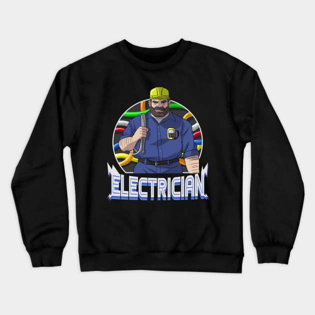 I Love Being An Electrician Dad Crewneck Sweatshirt by Noseking